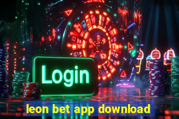 leon bet app download